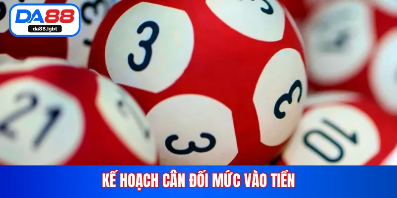 Kế hoạch cân đối mức vào tiền